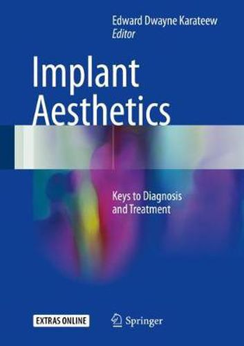 Cover image for Implant Aesthetics: Keys to Diagnosis and Treatment