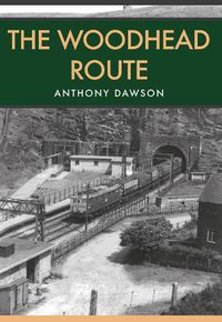 Cover image for The Woodhead Route