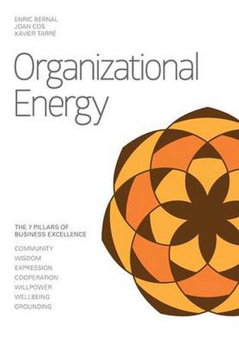 Cover image for Organizational Energy: 7 Pillars of Business Excellence