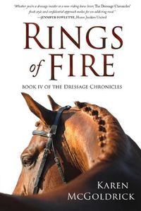 Cover image for Rings of Fire: Book IV of The Dressage Chronicles
