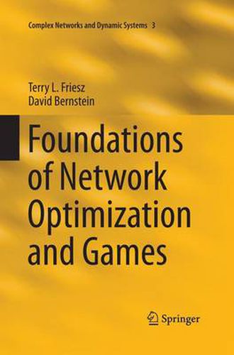 Cover image for Foundations of Network Optimization and Games