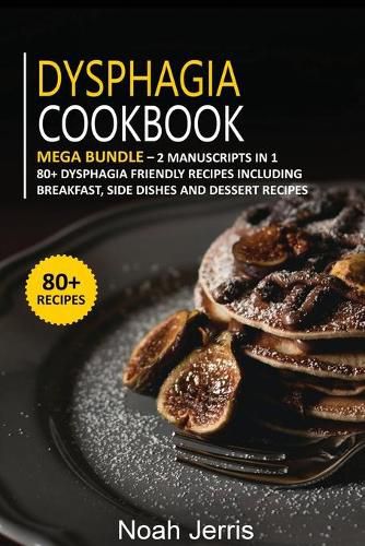 Cover image for Dysphagia Cookbook