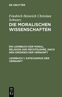 Cover image for Katechismus der Vernunft