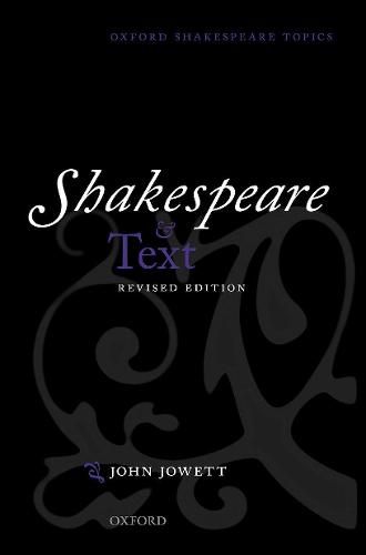 Cover image for Shakespeare and Text: Revised Edition