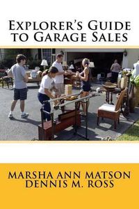 Cover image for Explorer's Guide to Garage Sales