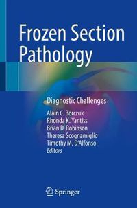 Cover image for Frozen Section Pathology: Diagnostic Challenges