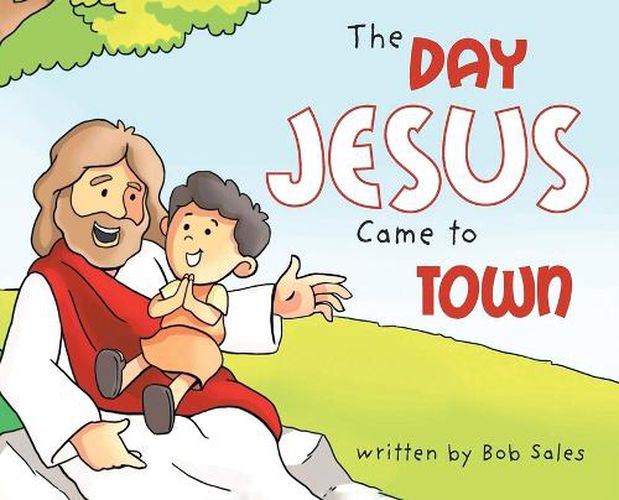 Cover image for The Day Jesus Came to Town