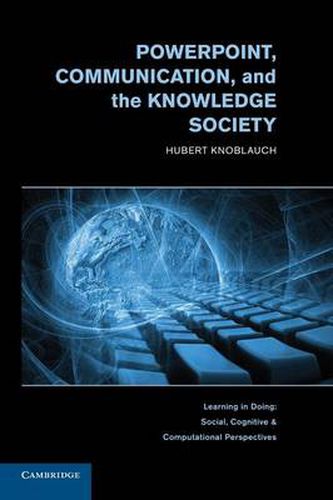 Cover image for PowerPoint, Communication, and the Knowledge Society