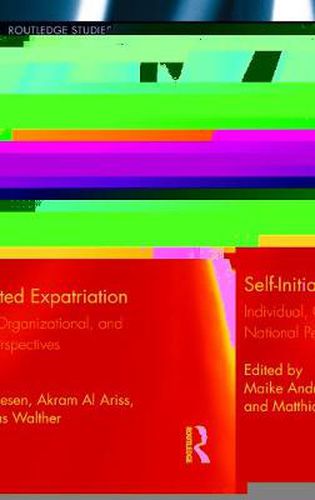 Cover image for Self-Initiated Expatriation: Individual, Organizational, and National Perspectives