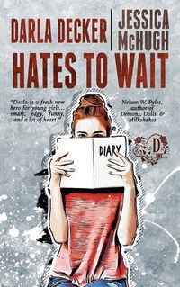 Cover image for Darla Decker Hates to Wait