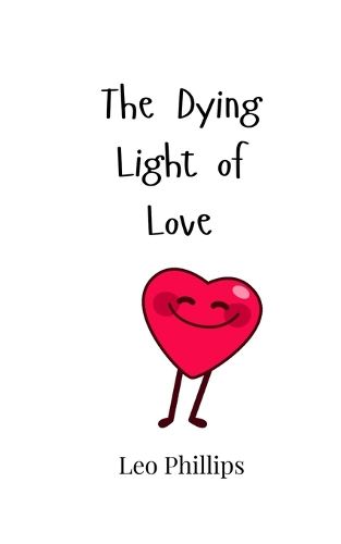 Cover image for The Dying Light of Love