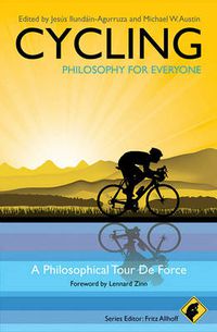 Cover image for Cycling - Philosophy for Everyone - A Philosophical Tour De Force