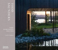 Cover image for Todd Saunders: New Northern Houses