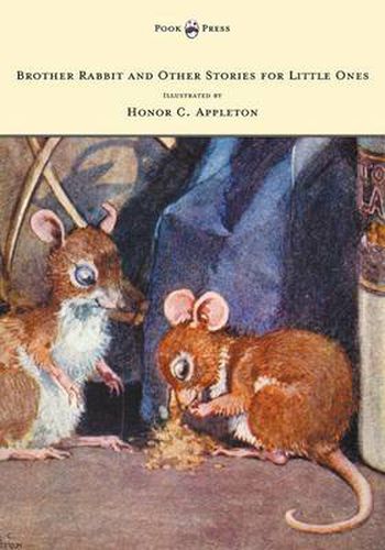 Cover image for Brother Rabbit and Other Stories for Little Ones - Illustrated by Honor C. Appleton