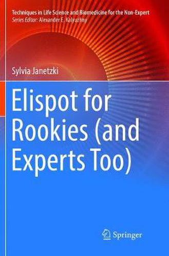 Cover image for Elispot for Rookies (and Experts Too)