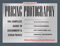 Cover image for Pricing Photography: The Complete Guide to Assignment and Stock Prices