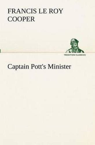 Cover image for Captain Pott's Minister