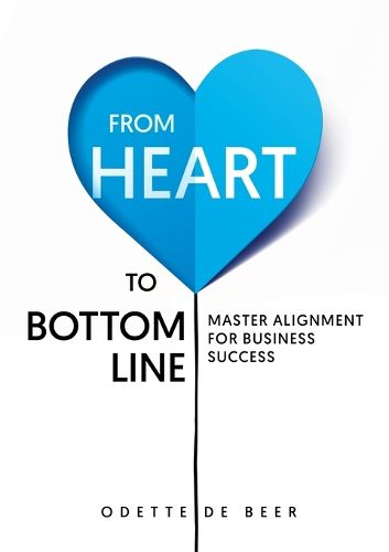 Cover image for From Heart to Bottom Line