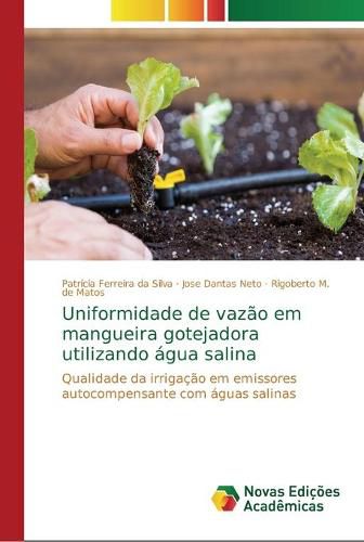 Uniformidade de vazao em mangueira gotejadora utilizando agua salina