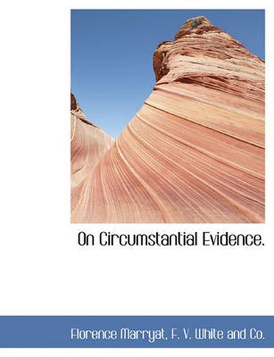 Cover image for On Circumstantial Evidence.