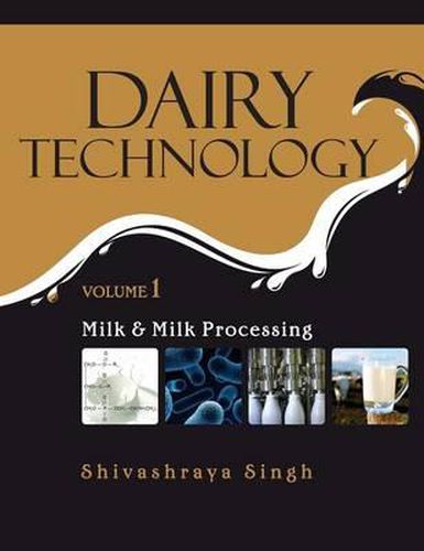 Cover image for Dairy Technology: Vol.01 Milk and Milk Processing