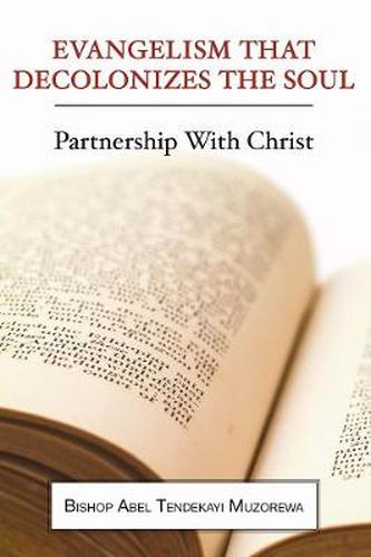 Cover image for Evangelism That Decolonizes the Soul: Partnership with Christ