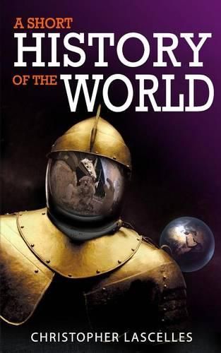 Cover image for A Short History of the World