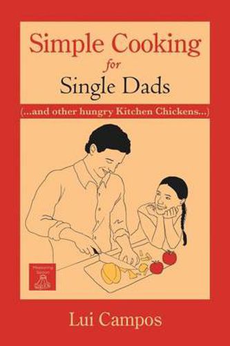 Cover image for Simple Cooking for Single Dads