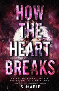 Cover image for How The Heart Breaks