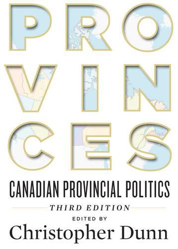 Provinces: Canadian Provincial Politics