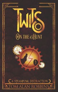 Cover image for Twits on the Hunt