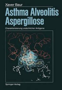 Cover image for Asthma, Alveolitis, Aspergillose