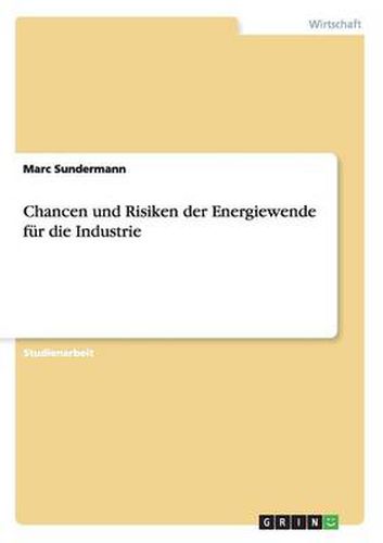 Cover image for Chancen und Risiken der Energiewende fur die Industrie