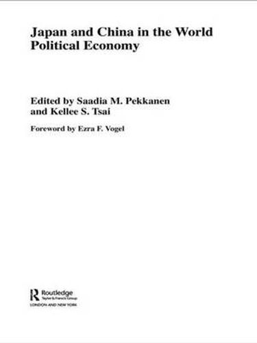 Cover image for Japan and China in the World Political Economy