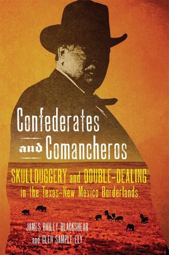 Cover image for Confederates and Comancheros