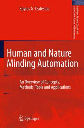 Cover image for Human and Nature Minding Automation: An Overview of Concepts, Methods, Tools and Applications