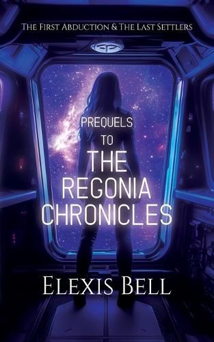 Cover image for Prequels to The Regonia Chronicles