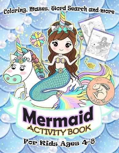 Mermaid Activity Book for Kids Ages 4-8: A Fun Kid Workbook Game For Learning, Coloring, Mazes, Word Search and More ! Mermaid Activity Book