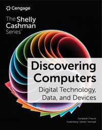 Cover image for Discovering Computers: Digital Technology, Data, and Devices, 17th edition