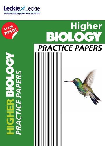 Higher Biology Practice Papers: Prelim Papers for Sqa Exam Revision