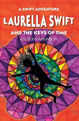 Cover image for Laurella Swift and the Keys of Time