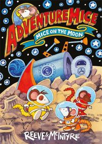 Cover image for Adventuremice: Mice on the Moon