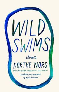 Cover image for Wild Swims: Stories