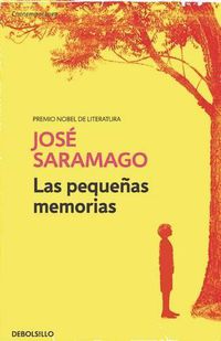 Cover image for Las Pequenas Memorias / Memories from My Youth
