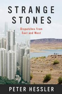 Cover image for Strange Stones: Dispatches from East and West