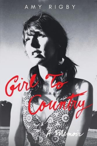 Cover image for Girl To Country