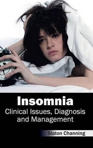 Cover image for Insomnia: Clinical Issues, Diagnosis and Management