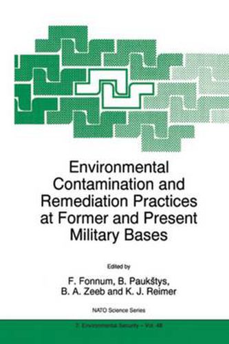 Cover image for Environmental Contamination and Remediation Practices at Former and Present Military Bases