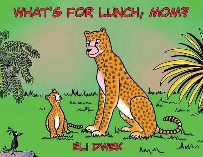 Cover image for What's For Lunch, Mom?