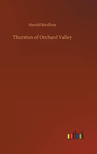 Cover image for Thurston of Orchard Valley